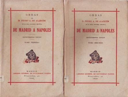 Obras de.De Madrid a Nápoles. 2 tomos.