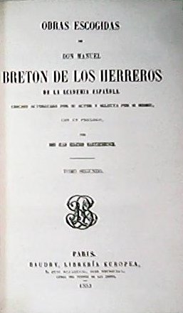 Obras escogidas de.(Prólogo de Eugenio de Hartzenbush). 2 tomos.