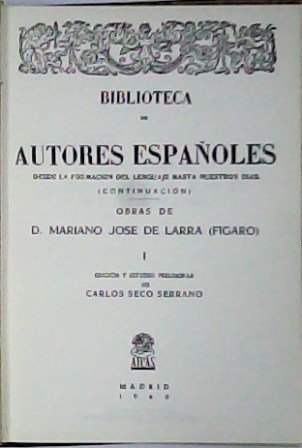 Obras, tomo I. Artículos (El Duende Satírico del Día, El …