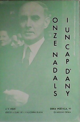 Onze nadals i un cap d´any. Obra Poètica VI.