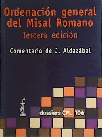 Ordenación general del Misal Romano.