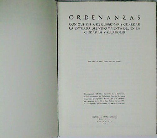 Ordenanzas con que se ha de gobernar y guardar la …