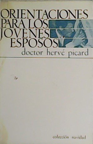 Orientadores para los jóvenes esposos. | Immagine principale