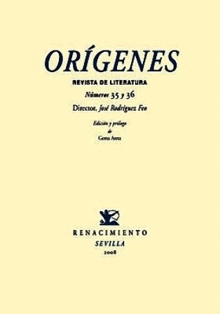 ORÍGENES. Revista de literatura. Números 35 y 36. Colaboran: Vicente …