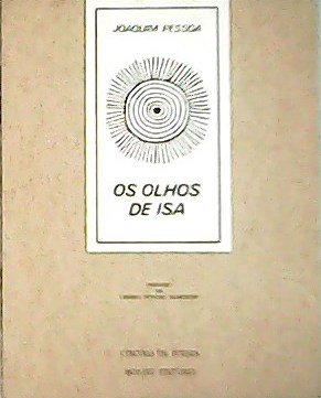 Os olhos de Isa. Prefacio de Urbano Tavares Rodrigues | Immagine principale