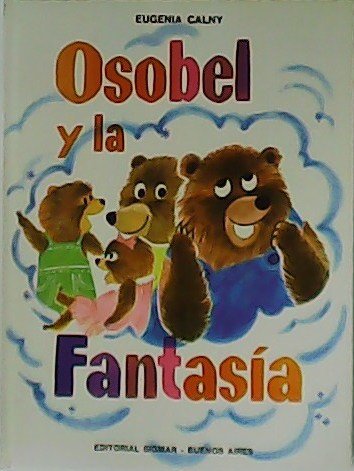 Osobel y la fantasía. Ilustraciones de Leo Hale.