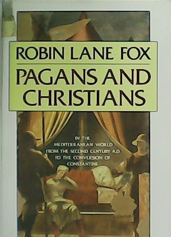 Pagans and Christians.