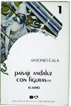 Paisaje andaluz con figuras. tomos 1 y 2. Teatro.