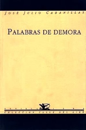 Palabras de demora. Poesía.