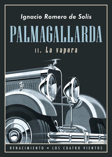 Palmagallarda, II: La vapora La vapora es la segunda de …