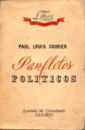 Panfletos políticos (1816-1824). Traducción de Fernando Vela.