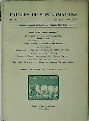 PAPELES DE SON ARMADANS.- Año VI. Tomo XXI. Nº LXII. Revista mensual dirigida por Camilo José Cela. Colaboran: Edmun L. King, Alberto Sartoris, Rafael León, Miguel de Unamuno.