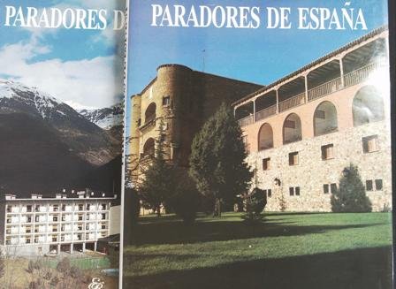 Paradores de España (Tomos I y II). ��