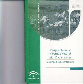 Parque Nacional y Parque Natural de Doñana: Una Planificación Integrada. … | Immagine principale
