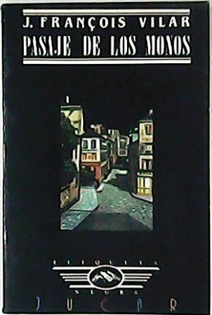 Pasaje de los monos.