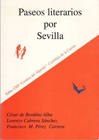 Paseos literarios por Sevilla.