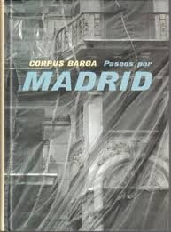 Paseos por Madrid. Introducción de Arturo Ramoneda. Presentación de Miguel …