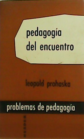 Pedagogía del encuentro.
