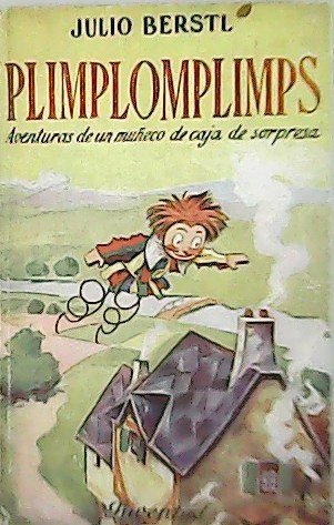 Plimplomplimps: vida y aventuras de un muñeco de caja de …