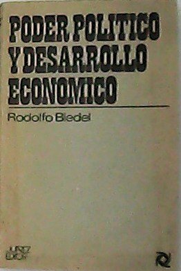 Poder político y desarrollo económico.