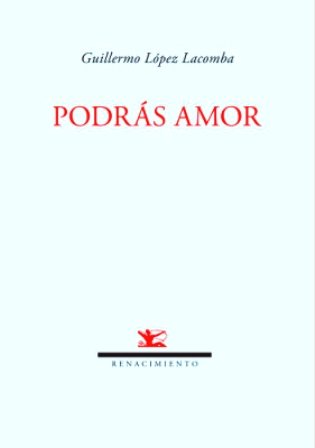 Podrás amor. Poesía.