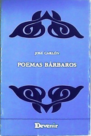 Poemas bárbaros.