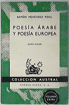 Poesía árabe y poesía europea. Con otros estudios de literatura …