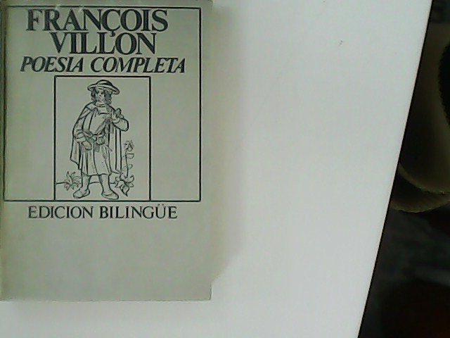 Poesía completa. Edición bilingüe.