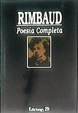 Poesía completa. Traducción de J. F. Vidal.