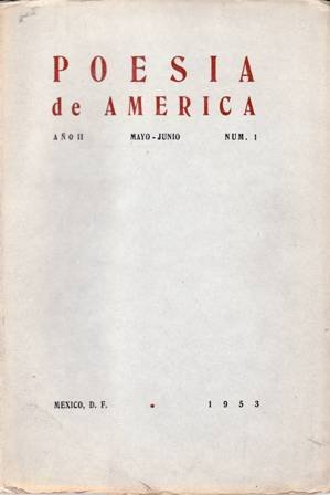 POESIA DE AMERICA, Año II, nº 1.- Director: Honorato Ignacio …