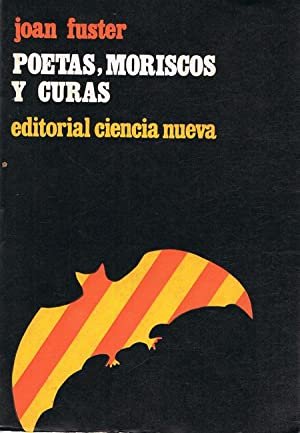 Poetas, Moriscos y Curas.