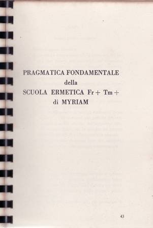 PRAGMATICA FONDAMENTALE della SCUOLA ERMETICA Fr + Tm + di …