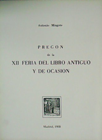 Pregón de la XII Feria del Libro Antiguo y de …
