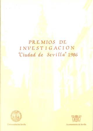 Premios de investigación "Ciudad de Sevilla" 1986. Prólogo de José …