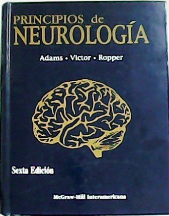 Principios de neurología. Traducción de Roberto Palacios Martínez.