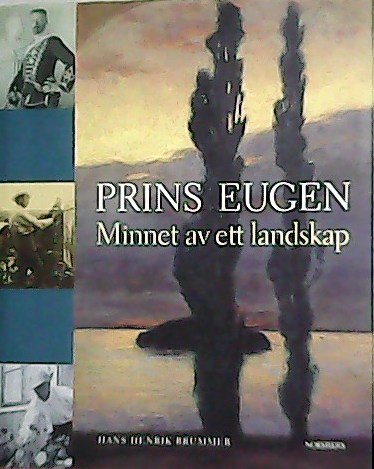Prins Eugen Minnet av ett Landskap.� ����