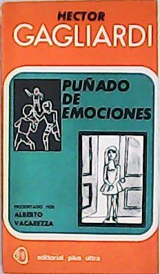 Puñado de emociones. Pinceladas porteñas. Presentado por Alberto Vacarezza.