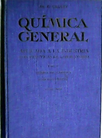 Química general aplicada a la industria con prácticas de laboratorio. …