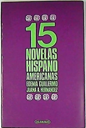 Quince novelas hispanoamericas. Guía antológica para el estudio de la evolución del género. ("María", J. Isaacs - "La Parcela", López Portillo - "Santa", F. Gamboa - "El gaucho florido", C. Reyles - "Los de abajo", M. Azuela - "Doña Bárbara", R. Gallegos - "El mundo es ancho y ajeno", C. Alegría - "El hermano asno", E. Barrios - "La amortajada", Mª L. Bombal - "El señor presidente", M. A. Asturias - "Todo verdor perecerá", E. Mallea - "Sobre héroes y tumbas", E. Sábato - "La muerte de Artemio Cruz", C. Fuentes - "El banquete de Severo Arcángelo", L. Marechal - "Cien años de soledad", G. García Márquez).