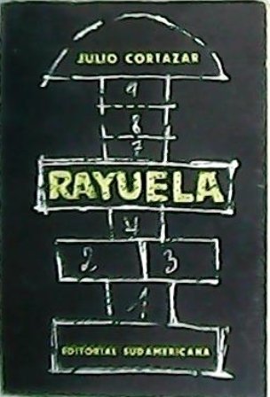 Rayuela. Novela.