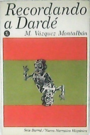 Recordando a Dardé y otros relatos.