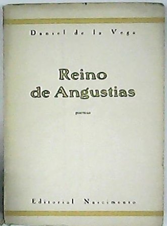 Reino de angustias (Poemas).