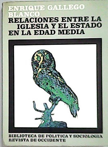 Relaciones entre la Iglesia y el Estado en la Edad …