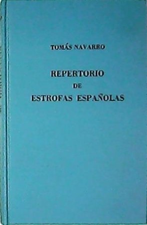 Repertorio de estrofas españolas. (Verso único - Pareado - Terceto …