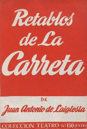 Retablos de la carreta. Teatro.