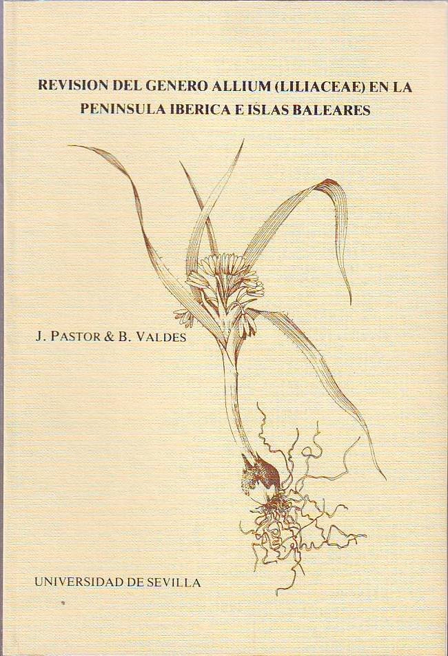 Revisión del género Allium (liliaceae) en la Península Ibérica e …