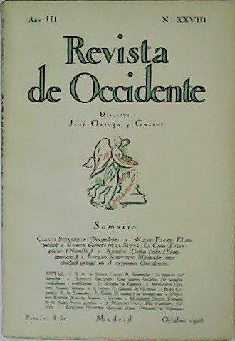 REVISTA DE OCCIDENTE. Año III, Nº XXVIII. Colaboran: Carlos Sternheim, …