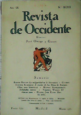 REVISTA DE OCCIDENTE. Año IX, Nº XCIII. Colaboran: Aldous Huxley, …