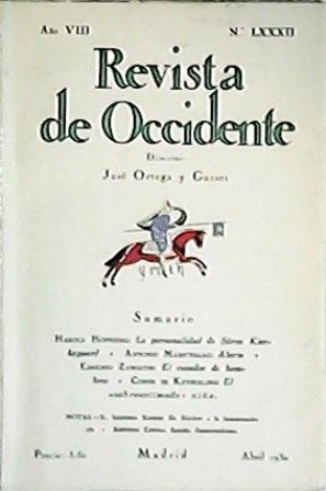 REVISTA DE OCCIDENTE, nº LXXXII. Año VIII.- Director: José Ortega …