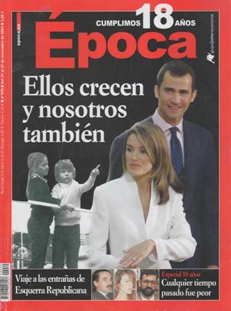 REVISTA ÉPOCA. N 979. 2003. Director: Rafael Miner. Especial 18 …